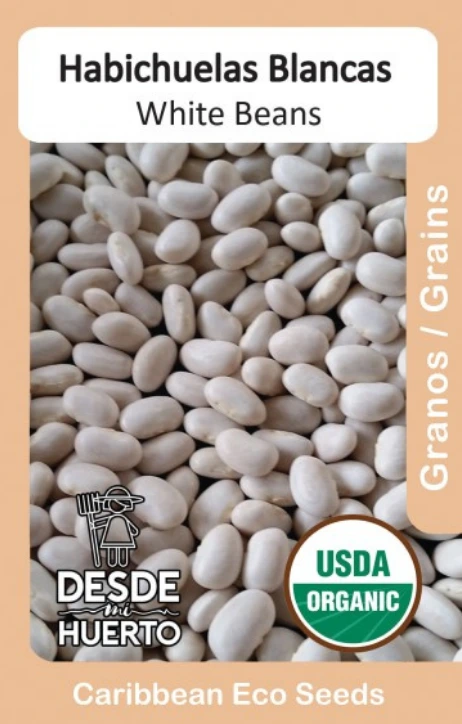 Habichuelas \ White Beans "Blanca" (Paquete (20 sem aprox))
