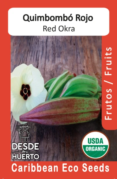  Quimbombo \ Okra "Rojo" (Paquete (35 semillas aprox))